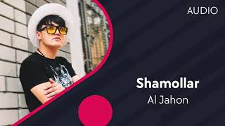Al Jahon - Shamollar