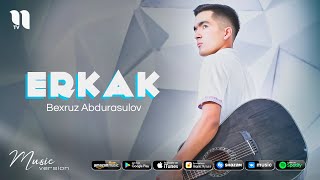 Bexruz Abdurasulov - Erkak