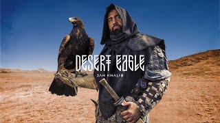 Jah Khalib - Desert Eagle
