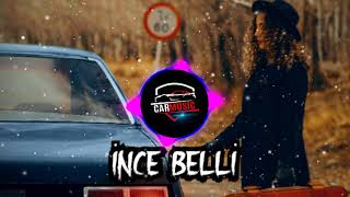 İnce Belli - Remix Azeri Bass