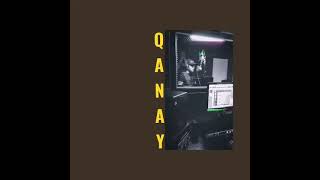 Qanay - Қарағым-ай