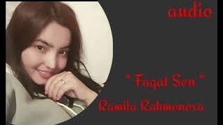 Ramila Rahmonova - Faqat Sen