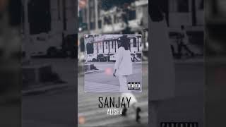 SanJay - Alisha