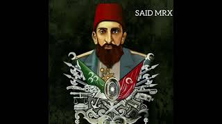 Sultan Abdul Hamid Music - remix version