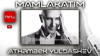 Athambek Yuldashev - Mamlakatim
