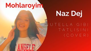 Babymohi - Nutella Gibi Tatlısın (Cover)