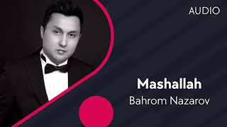Bahrom Nazarov - Mashallah