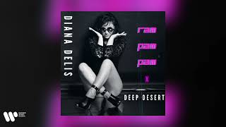 Diana Delis & Deep Desert - Ram pam pam