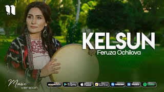 Feruza Ochilova - Kelsun