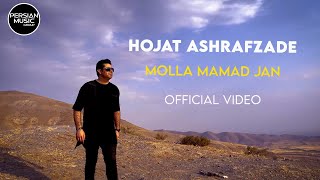 Hojat Ashrafzade - Molla Mamad Jan