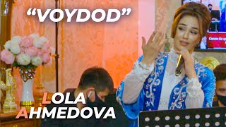 Lola Ahmedova - Voydod