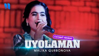 Malika Qurbonova - Uyolaman