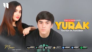 Nafisa va Asadbek - Yurak (Oybek va Nigora cover)