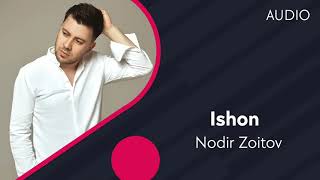 Nodir Zoitov - Ishon