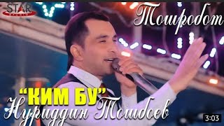 Nuriddin Toshboev - Kim bu