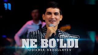 Odilbek Abdullayev - Ne bo'ldi
