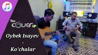 Oybek Isayev - Ko'chalar (Guitar cover)