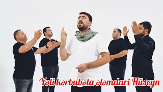 Seyyid Peyman - Yeli Kerbubela, elemdari Huseyn (Mersiyye)