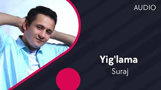 Suraj - Yig'lama