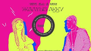 YRYS (Bek) & ARAI - Жалғыз аққу (cover)