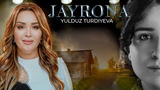 Yulduz Turdiyeva - Jayrona (Soundtrack)