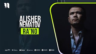 Alisher Nematov - Ra'no