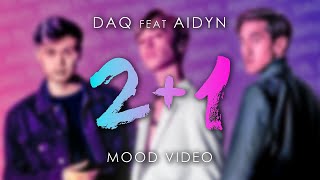 DAQ feat. Aidyn - 2+1