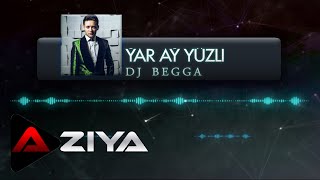 DJ BEGGA - Yar ay yuzli