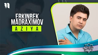 Erkinbek Madraximov - Aziya