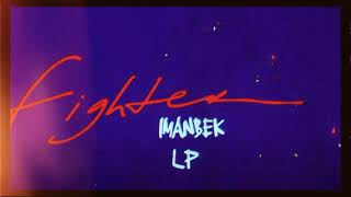 Imanbek, LP - Fighter (2RAR REMIX)
