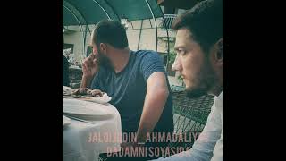 Jaloliddin Ahmadaliyev - Dadamni soyasida