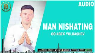 Og'abek Yuldashev - Man nishating