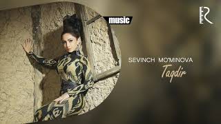 Sevinch Mo'minova - Taqdir