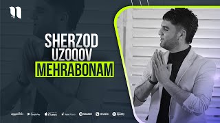 Sherzod Uzoqov - Mehrabonam