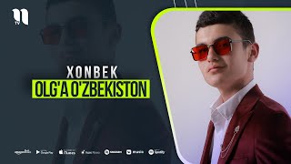Xonbek - Olg'a O'zbekiston