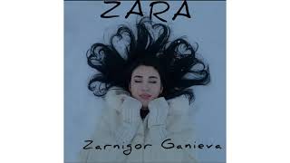 Zarnigor Ganieva - Zara