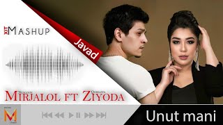 Ziyoda & Mirjalol Nematov - Unut endi (Javad Remix)