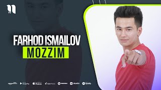 Farhod Ismailov - Mozzim
