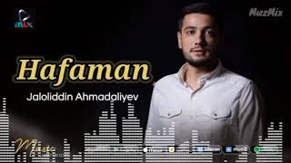 Jaloliddin Ahmadaliyev - Hafaman