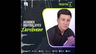 Jasurbek Ubaydullayev - Durdonam