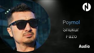 Shukur Fazo - Poymol