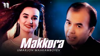 Umarjon Mahkamboyev - Makkora