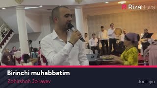 Zohirshoh Jo'rayev - Birinchi muhabbatim