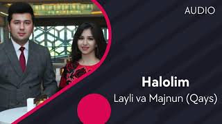 Layli va Majnun (Qays) - Halolim