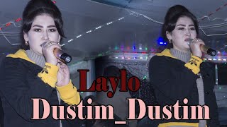 Laylo - Dustim Do'stim (Remix)