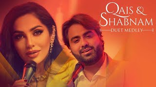 Shabnam Surayo, Qais Ulfat - Duet Medley