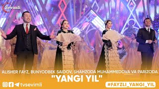 Alisher Fayz, Bunyodbek Saidov, Shahzoda Muhammedova va Parizoda - Yangi yil