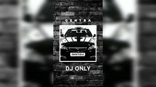 Dj Only - Black Gentra