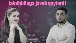 Gavhar Ziyayeva - Jalolima Jalolim (Jaloliddin Axmadaliyevga atvet qildi)