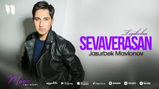 Jasurbek Mavlonov - Sevaverasan (tojikcha)